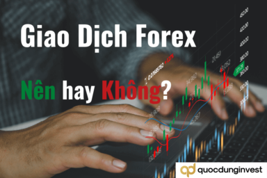 Ưu, nhược điểm của thị trường forex. Có nên giao dịch forex không?