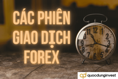 Các phiên giao dịch forex theo giờ Việt Nam