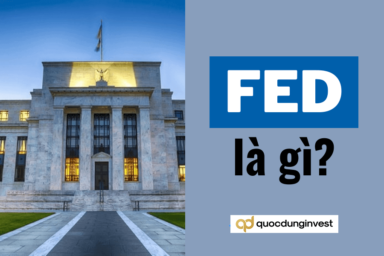 FED là gì? Vai trò của FED đối với thị trường ngoại hối thế giới