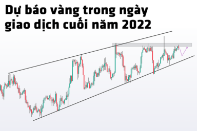 Dự báo vàng trong ngày giao dịch cuối năm 2022