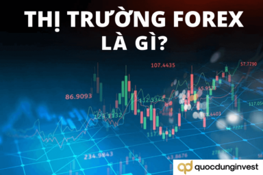 Thị trường forex là gì? Quy mô và tính thanh khoản