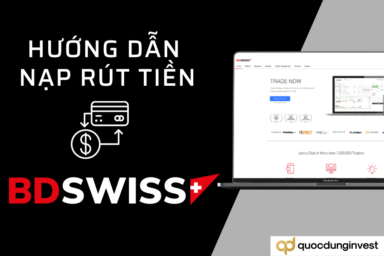 Hướng dẫn nạp rút tiền sàn BDSwiss mới nhất 2024