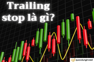 Trailing stop là gì? Các kỹ thuật trailing stop hiệu quả trong giao dịch forex